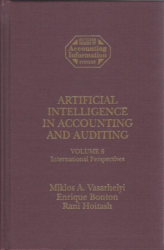 Artificial Intelligence in Accounting and Auditing International perspectives