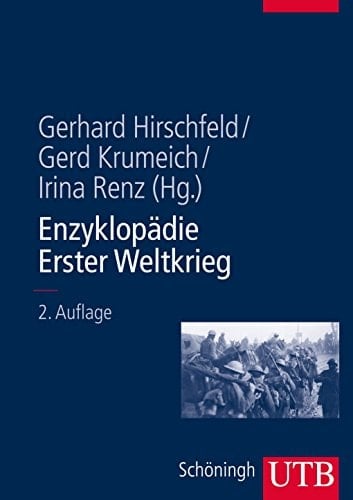 Enzyklopädie Erster Weltkrieg Aktualisierte und erweiterte Studienausgabe