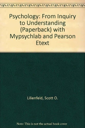 Psychology + Mypsychlab Student Access Code Card With Pearson Etext: From Inquiry to Understanding
