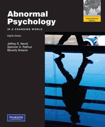 Abnormal Psychology (in a changing world), Eighth Edition