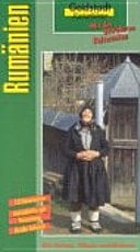 Rumänien Geographie und Geschichte, Politik, Wirtschaft und Bevölkerung ; 13 Reiserouten ; viele praktische Reisetips ; Hotel- und Unterkünfte sind bei den Routen und Städten empfohlen