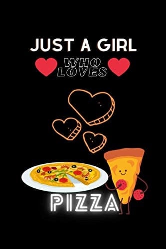 A Girl Who Loves Pizza: Linde Notebook Journal For Writing Notes. Perfect birthday gifts idea for Pizza lover girls, kids and women.