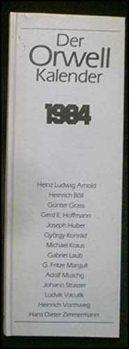 Der Orwell Kalender 1984