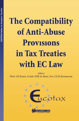 The Compatibility of Anti-Abuse Provisions in Tax Treaties with EC Law