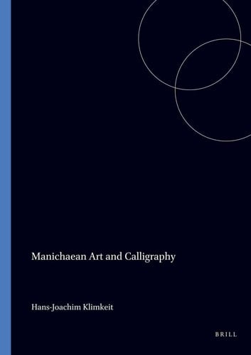 Manichaean Art and Calligraphy