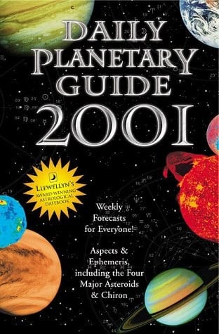2001 Daily Planetary Guide Llewellyn's Astrology Datebook