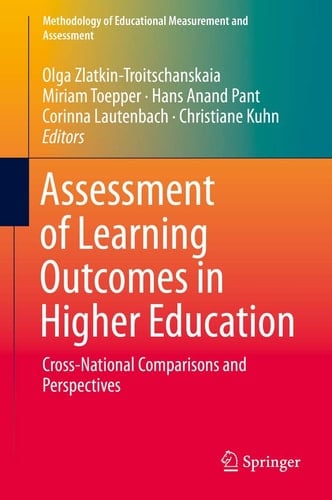 Assessment of Learning Outcomes in Higher Education Cross-National Comparisons and Perspectives