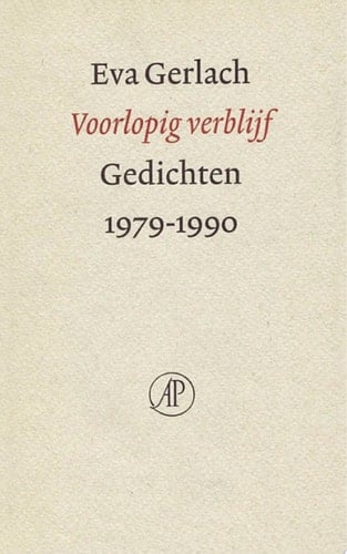 Voorlopig verblijf gedichten 1979-1990