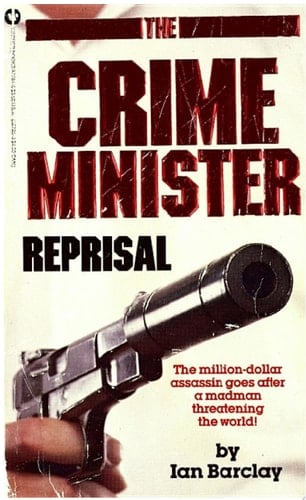 CRIME MINISTER: REPRISAL