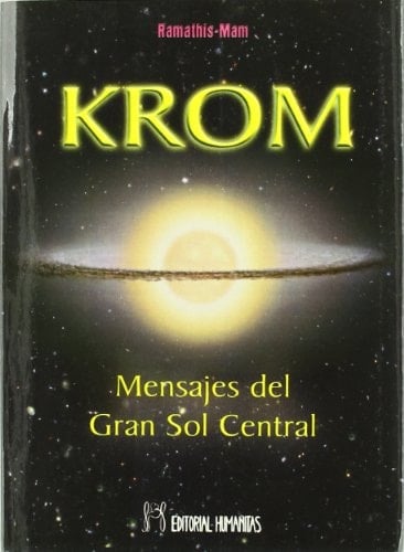 Krom mensajes del Gran Sol Central