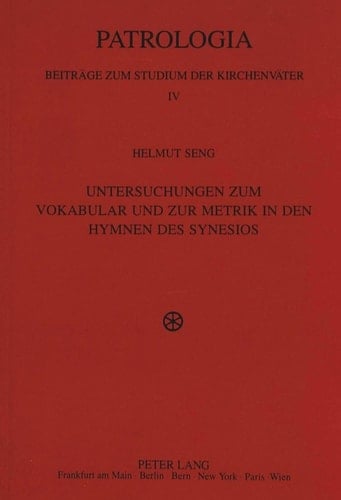 Untersuchungen zum Vokabular und zur Metrik in den Hymnen des Synesios