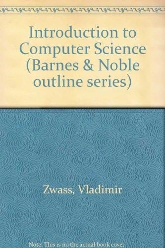 Introduction to Computer Science