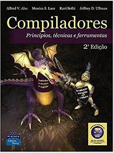 Compiladores Princípios, Técnicas e Ferramentas