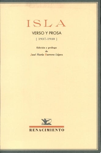 Isla: Verso y prosa (1937-1940)