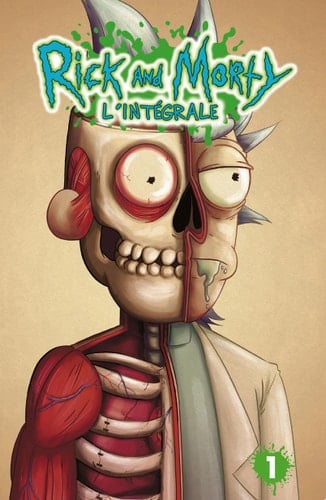 Rick & Morty : L'Intégrale T1