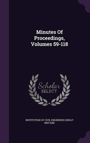 Minutes of Proceedings, Volumes 59-118
