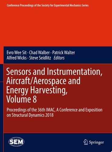 Sensors and Instrumentation, Aircraft/Aerospace and Energy Harvesting , Volume 8