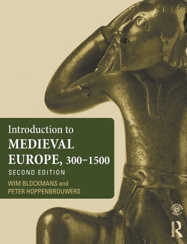 Introduction to Medieval Europe, 300-1500