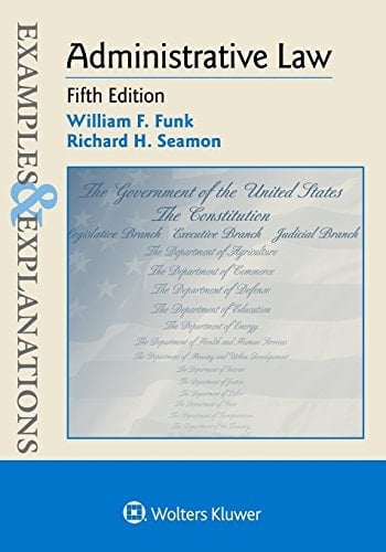 Administrative Law Examples & Explanations