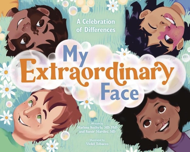 My Extraordinary Face A Celebration of Differences