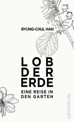 Lob der Erde eine Reise in den Garten