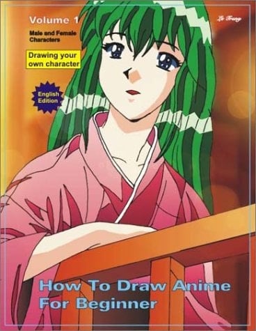 How to Draw Anime for Beginner, Vol. 1: Male and Female Characters, English Edition