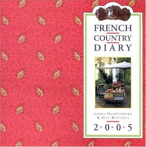French Country Diary 2005 (DIARY, JOURNAL)