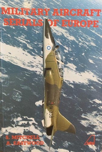 Military Aircraft Serials of Europe