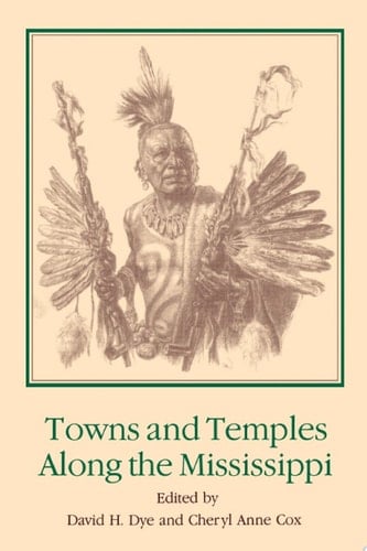 Towns and Temples Along the Mississippi