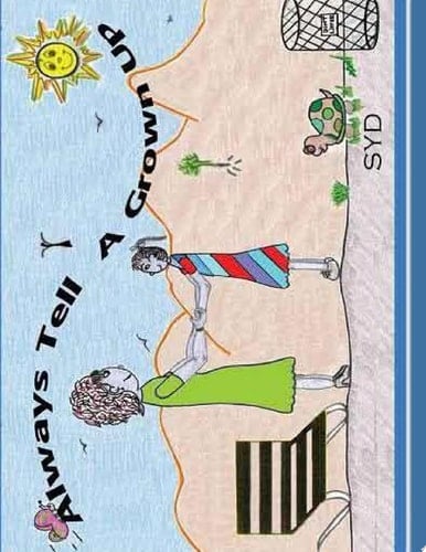 Always Tell A Grown Up