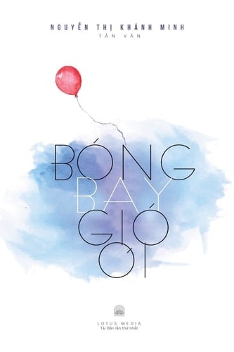 Bóng Bay Gió Ơi Tản văn