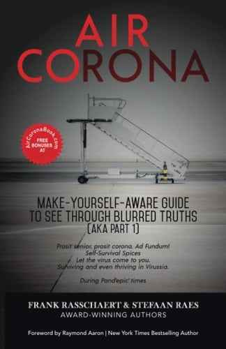 AIR CORONA: Make-Yourself-Aware Guide to See the Blurred Truths (aka Part 2)