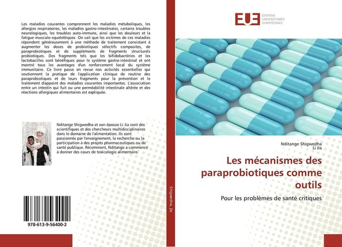 Les mécanismes des paraprobiotiques comme outils: Pour les problèmes de santé critiques (French Edition)