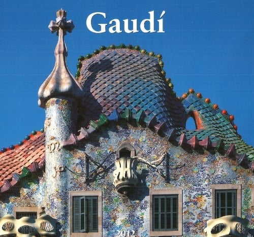 Gaudi 2012 Wall Calendar