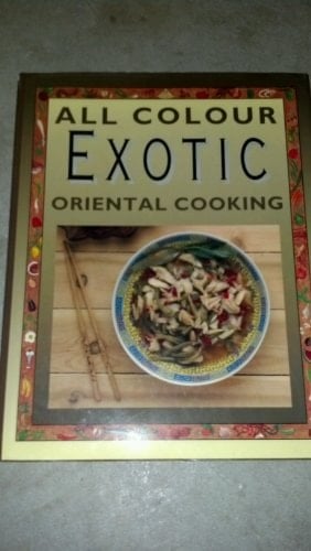 Exotic Oriental Cooking