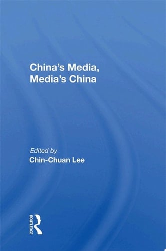 China's Media, Media's China