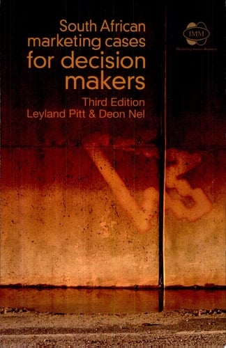 South African Marketing Cases for Decision Makers