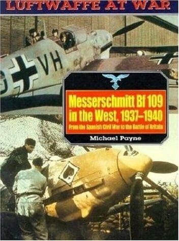 Messerschmitt Bf109 in the West, 1937-1940