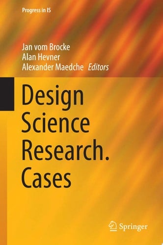 Design Science Research. Cases