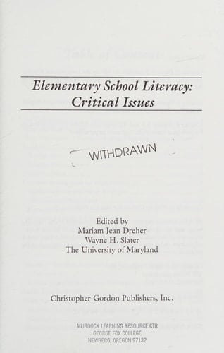 Elementary School Literacy: Critical Issues