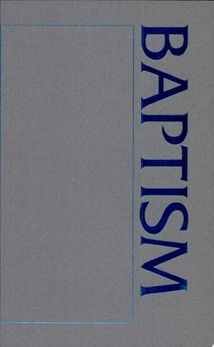 A Baptism Sourcebook