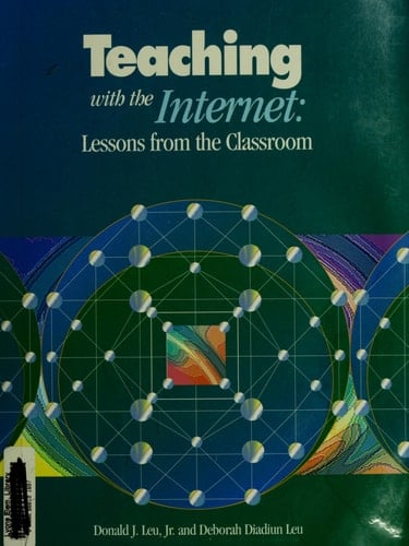 Teaching With the Internet: Lessons from the Classroom