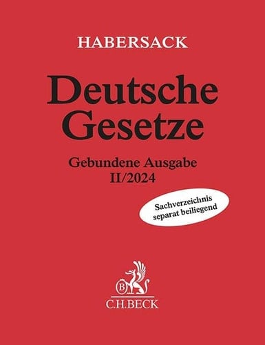 Deutsche Gesetze Gebundene Ausgabe II/2024 Rechtsstand: 14. August 2024