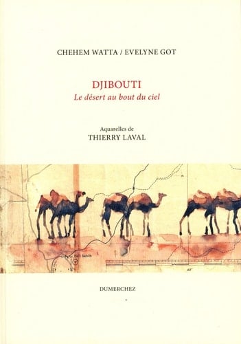 Djibouti le désert au bout du ciel