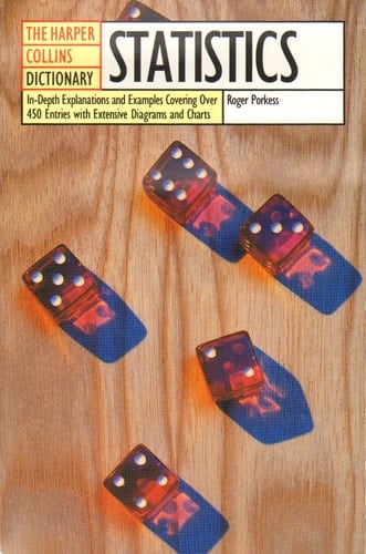 The HarperCollins Dictionary of Statistics