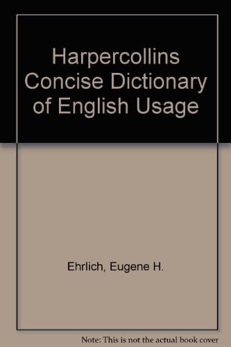 The HarperCollins Concise Dictionary of English Usage