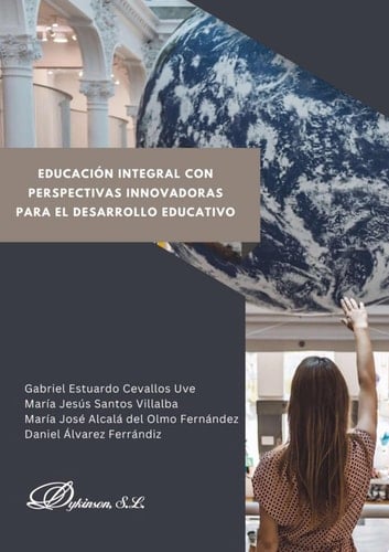 Educación integral con perspectivas innovadoras para el desarrollo educativo