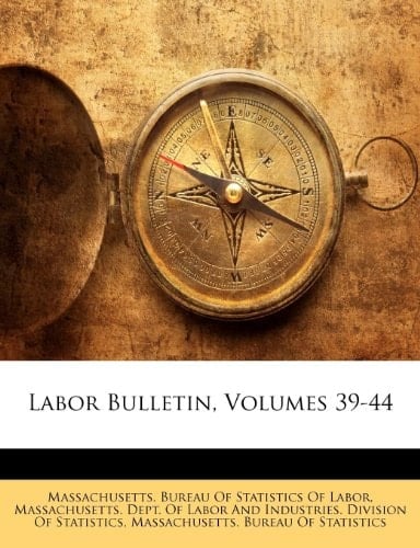 Labor Bulletin, Volumes 39-44