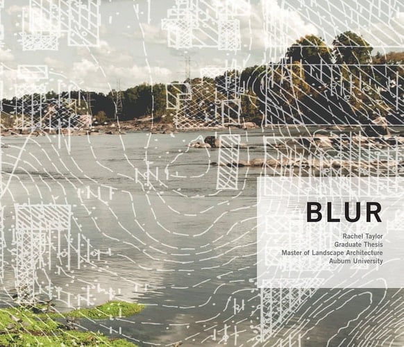 Blur: a Landscape Architecture Thesis