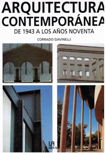 Arquitectura contemporánea de 1943 a los años noventa